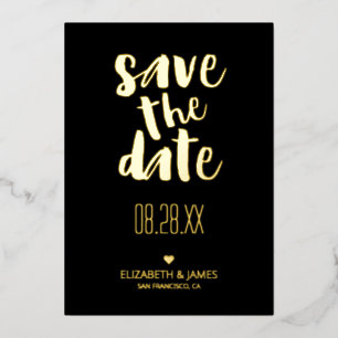 Black & Gold Modern Rustic Save The Date Wedding Foil Invitation