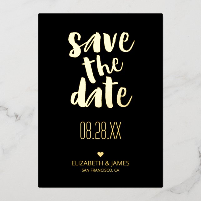 Black & Gold Modern Rustic Save The Date Wedding Foil Invitation (Front)
