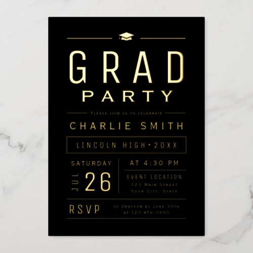 Black  Gold Modern Simple Typography Grad Party Foil Invitation
