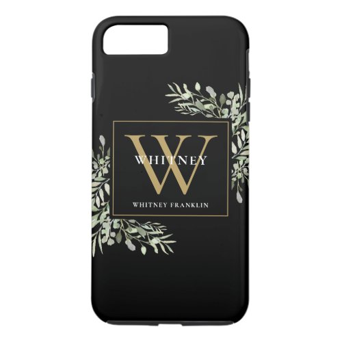 Black Gold Monogram Elegant Modern Greenery iPhone 8 Plus7 Plus Case