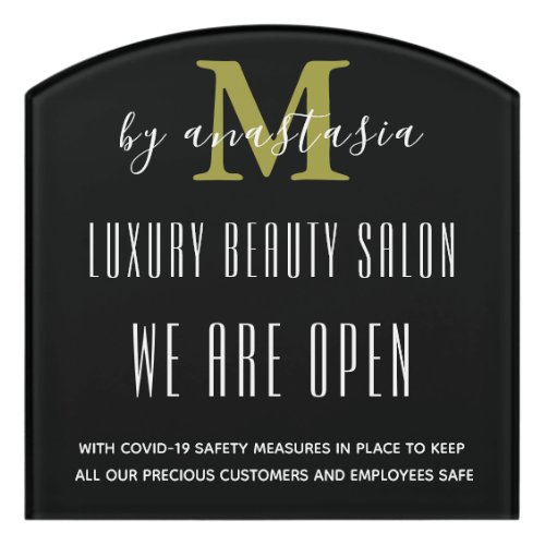 Black Gold Monogram  We Are Open Salon COVID SAFE Door Sign