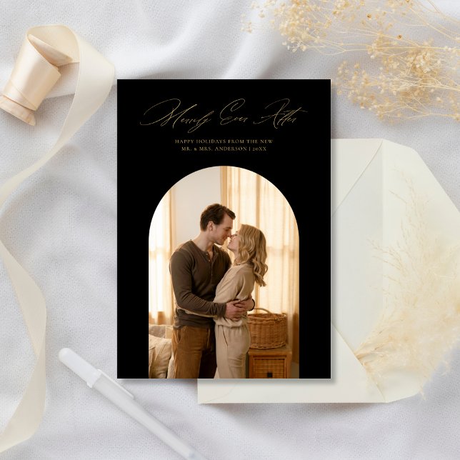 Black Gold Newlywed Merrily Ever After Arch Photo  Holiday Card (Creator Uploaded)