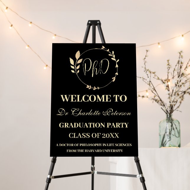 Black & Gold PHD Doctoral Graduation Party Welcome Foam Board (In Situ (Stand))