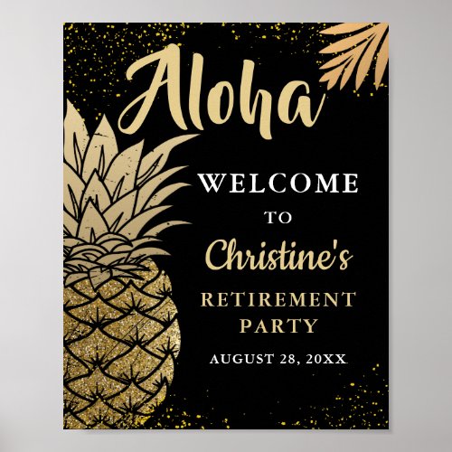 Black Gold Pineapple Retirement Party Welcome Poster
