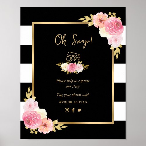 Black Gold Pink Floral Oh Snap Wedding Sign