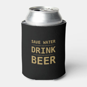 Black Gold Save Water Drink Beer Personalized Name Can Cooler