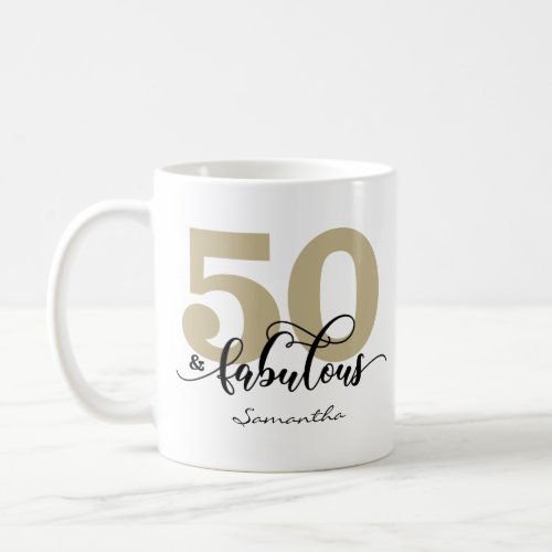 Black Gold Script 50 and Fabulous Birthday  Coffee Mug