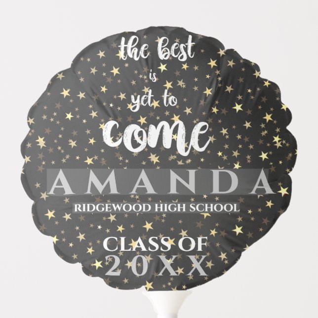 Black Gold Stars Best is Yet to Come Grad Party Balloon (Front)