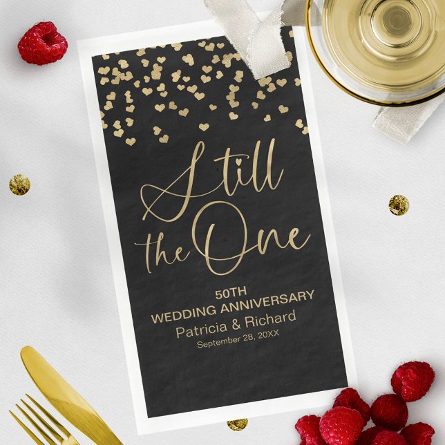 Black Gold Still The One Wedding Vow Renewal Paper Guest Towels (Creator Uploaded)