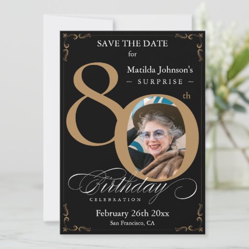 Black Gold Surprise 80th Birthday Save The Date Invitation | Zazzle