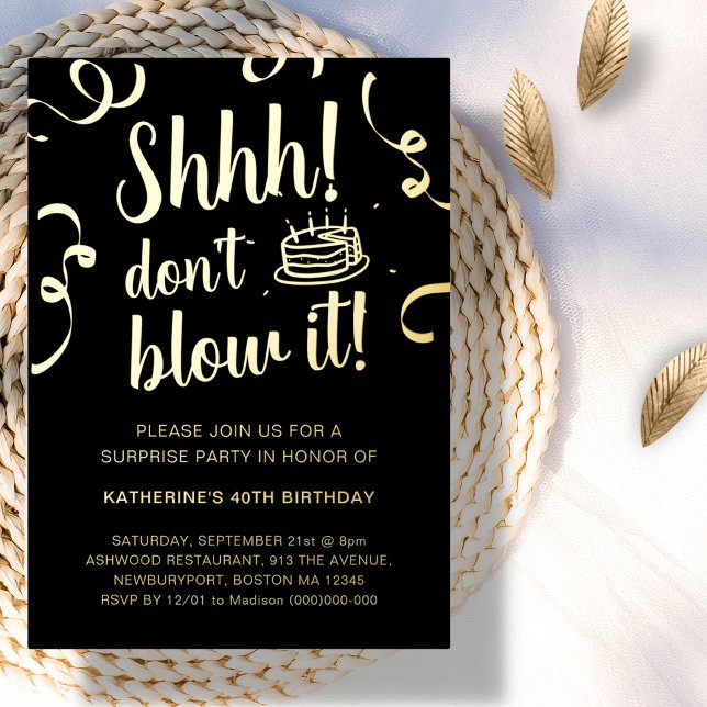 Black & Gold Surprise Birthday | Don't Blow It  Foil Invitation (Creator Uploaded)