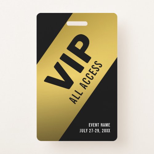 Black Gold VIP All Access Pass Event ID Badge