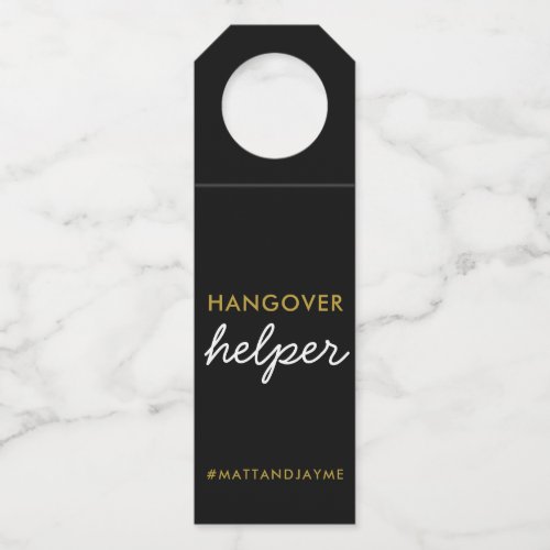 Black Gold Wedding Hangover Helper Tag w Hashtag