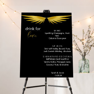 Black Gold  Wedding Open Bar Menu, Drink for Love  Foam Board