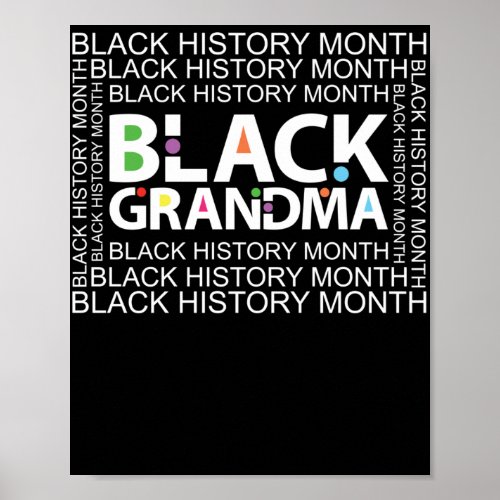 Black Grandma Black History Poster