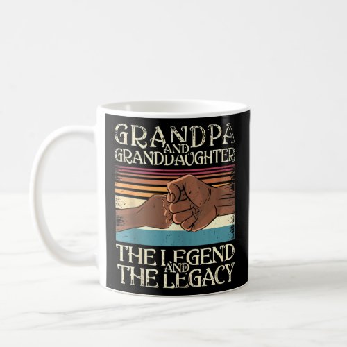 Black Grandpa And Granddaughter The Legend And The Coffee Mug