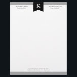 Black Gray Elegant Bold Monogram Contact Info Letterhead<br><div class="desc">Professional letterhead with your initial in white against black and with gray borders at the top and bottom. Add contact info,  like phone number,  email address,  and address. Manly and elegant monochrome letterhead for him personalized with name,  title,  and contact info.</div>