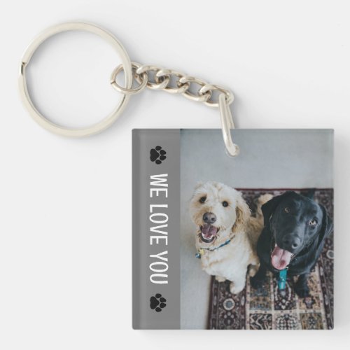 Black Gray Paw Prints We Love You Pet Photo Keychain