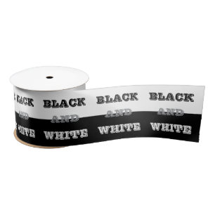 Black Gray White Text And Solid Colors Design     Satin Ribbon