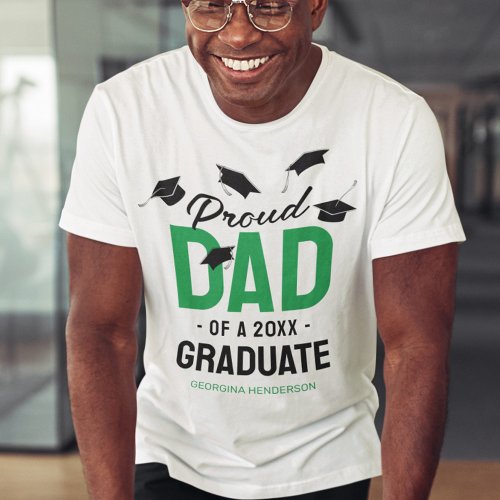 Black Green Proud Dad 2024 Graduate T_Shirt