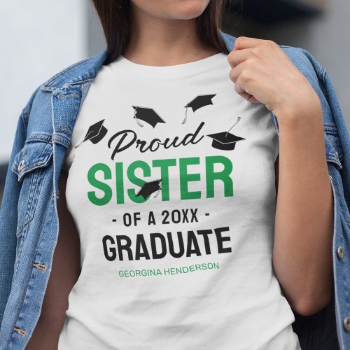 Black Green Proud Sister 2024 Graduate T_Shirt