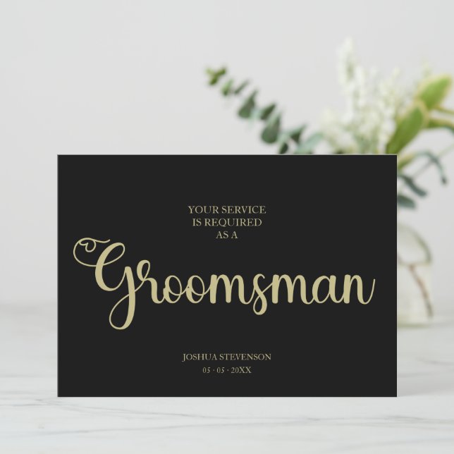 Black Groomsman Chic Wedding Simple Proposal Card (Standing Front)