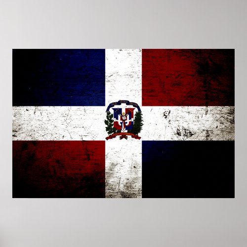 Black Grunge Dominican Republic Flag Poster