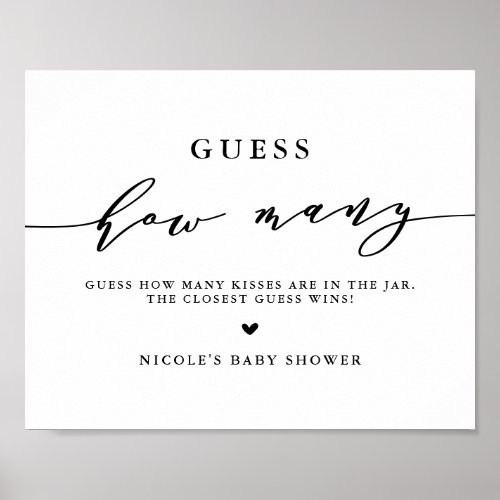 Black Guess How Many Kisses Script Baby Shower Poster