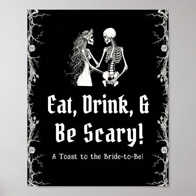 Black Halloween Skeleton Eat Drink & Be Scary Sign (Front)