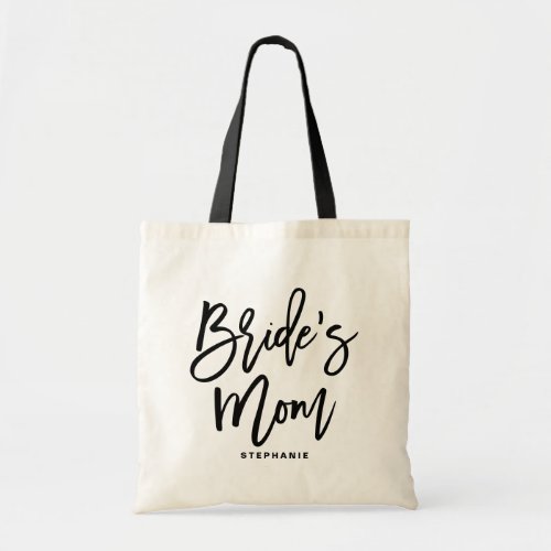 Black Hand Lettering Brides Mom Custom Tote Bag