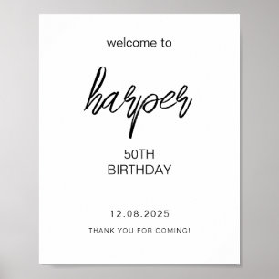 Black Handwritten Script 50th Birthday Welcome Poster