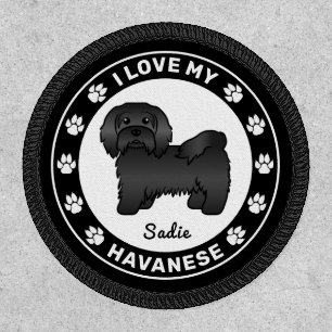 Black Havanese Dog I Love My Havanese & Name Patch