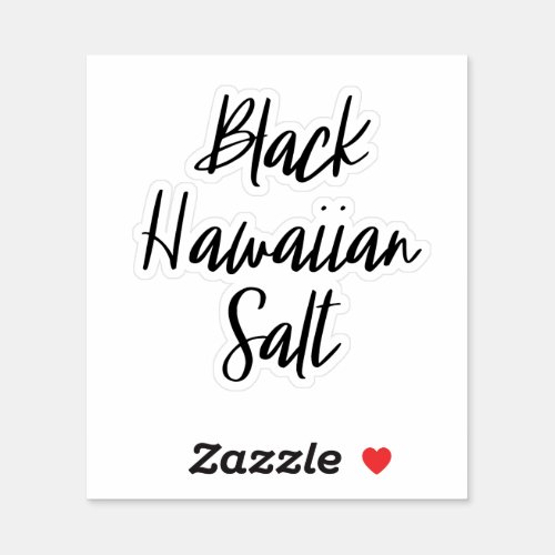Black Hawaiian Salt Storage Sticker