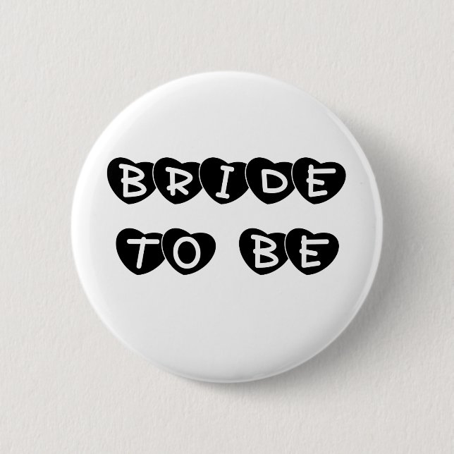 Black Hearts Bride to Be Pinback Button (Front)