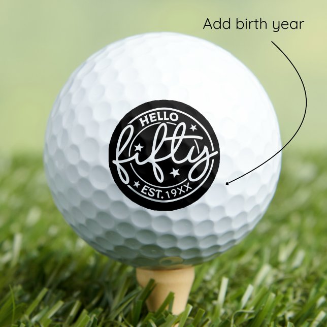 Black Hello Fifty 50th Birthday Golf Balls (Creator Uploaded)