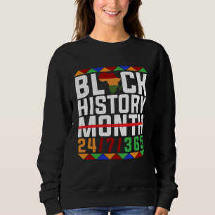 Black History 247365 Proud African Amercian Men Wo Sweatshirt