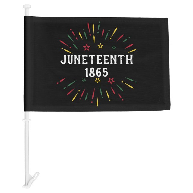 Black History African American Juneteenth 1865 Car Flag (Front)