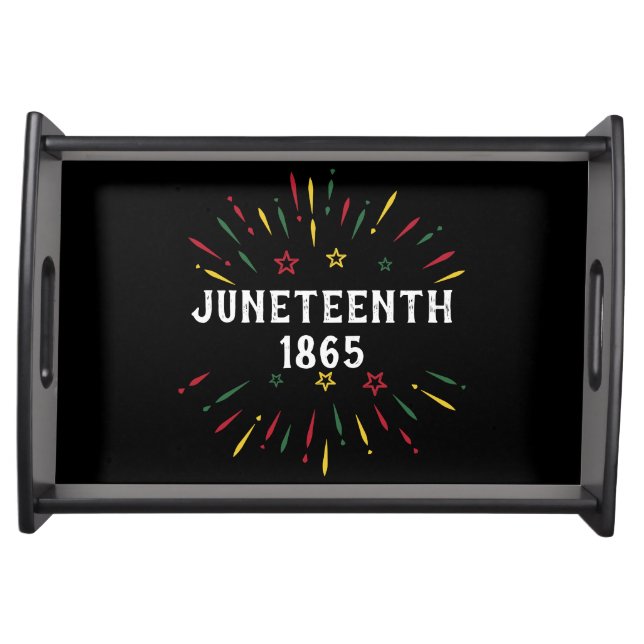 Black History African American Juneteenth 1865 Serving Tray (Front)
