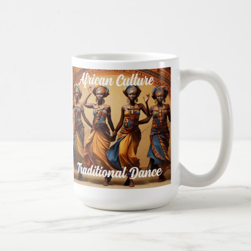 Black History African Culture Traditional Dance Coffee Mug