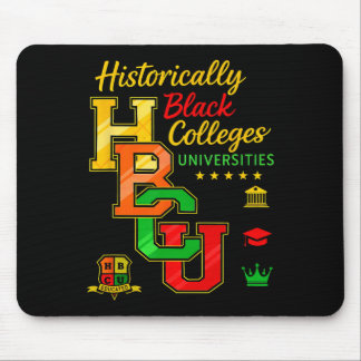 Black History Afrocentric Rooting For Every Hbcu C Mouse Pad