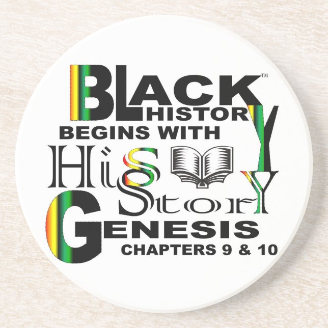 Black History Begins With His-Story Coaster (Front)