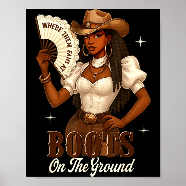 Black History Boots On The Ground Cowgirl Western  Poster (Front)