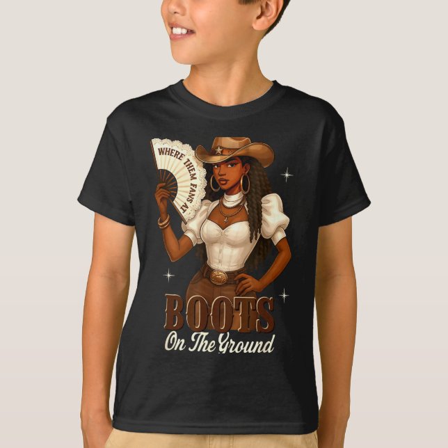 Black History Boots On The Ground Cowgirl Western  T-Shirt (Front)