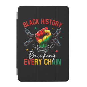 Black History Breaking Every Chain iPad Mini Cover