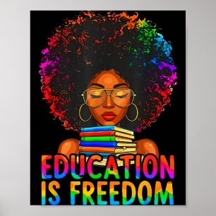 Black History Education Is Freedom Books Teacher W Poster