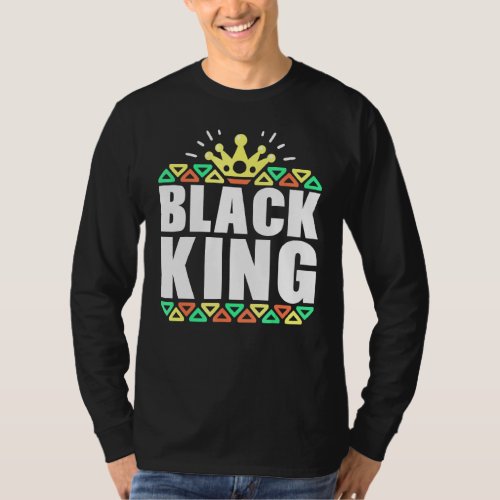 Black History For Men Boys Kids Black King African T_Shirt