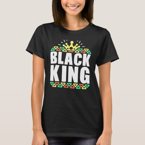 Black History For Men Boys Kids Black King African T_Shirt