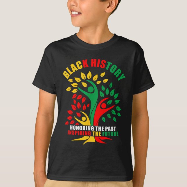 Black History Honoring Past Inspiring Future Afric T-Shirt (Front)