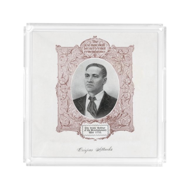 Black History Icons: Crispus Attucks, Martyr  Acrylic Tray (Small)