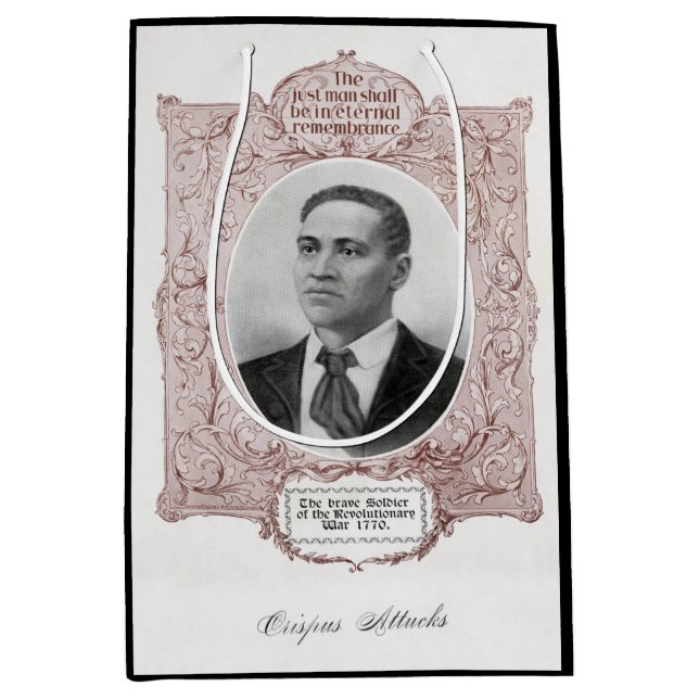 Black History Icons: Crispus Attucks, Martyr  Medium Gift Bag (Front)
